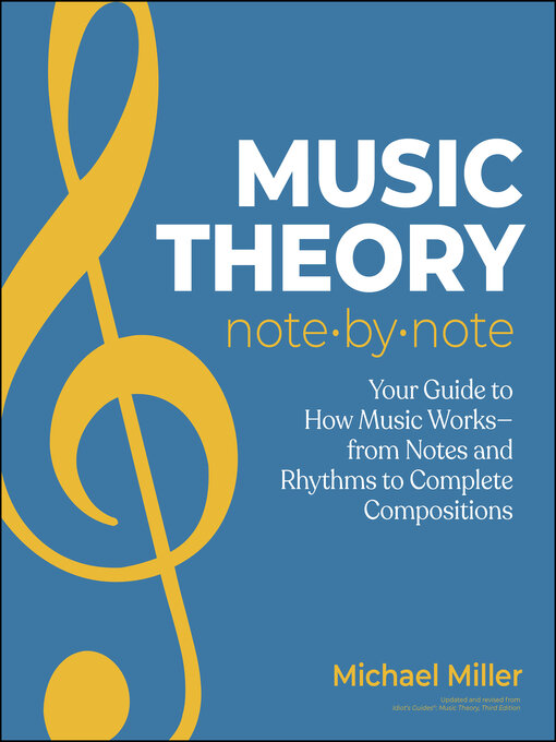 Title details for Music Theory Note by Note by Michael Miller - Available